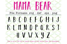 MAMA BEAR SVG FONT