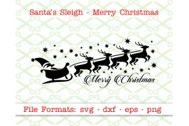 SANTA'S SLEIGH & MERRY CHRISTMAS SVG FILE